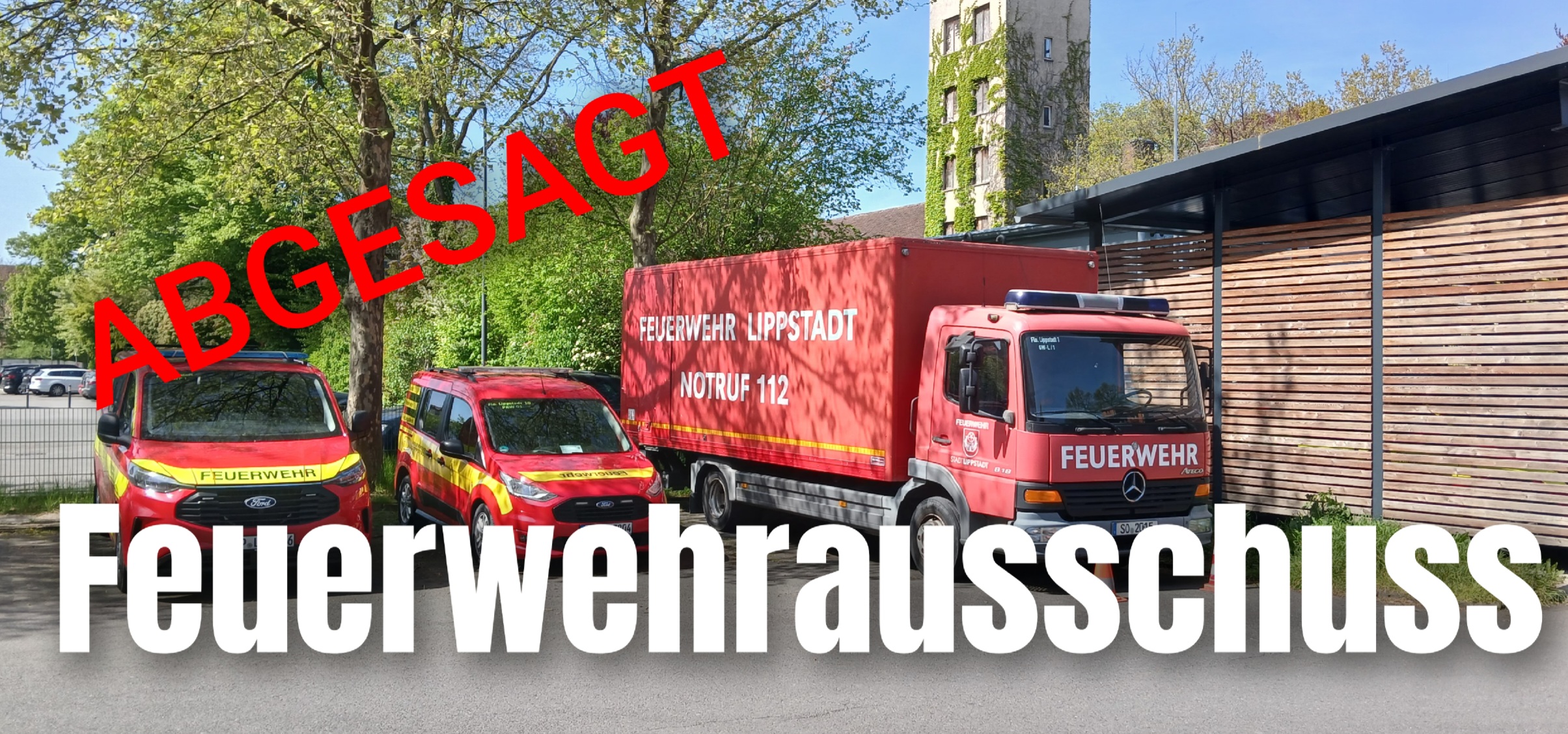 Pressemeldung zur Absage der Sitzung des Feuerwehrausschusses